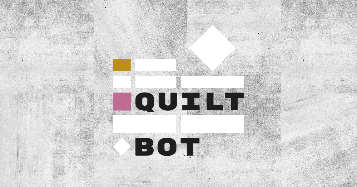 Quilt Bot